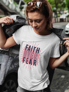 Faith Over Fear Women's T-shirt